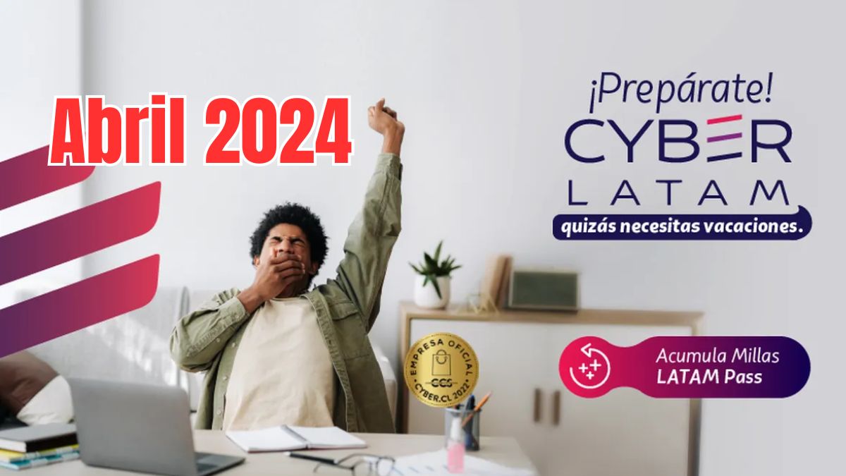 Cyber Latam 2024 Estas son las principales ofertas en abril