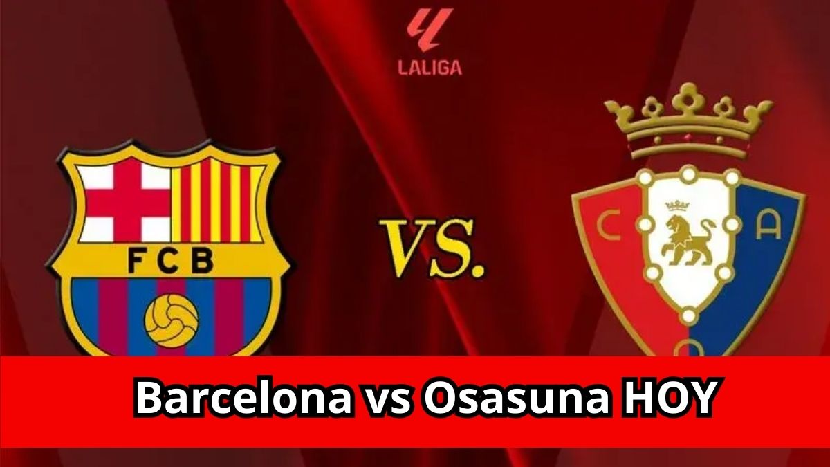 Fútbol Libre TV EN VIVO Barcelona vs Osasuna HOY | LaLiga - En Vivo ...